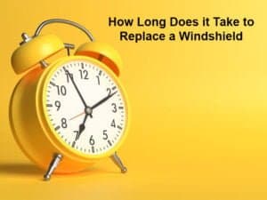 How Long Does it Take to Replace a Windshield - (And Why ...