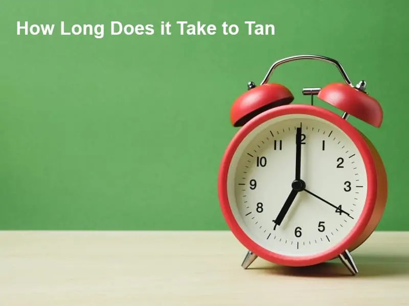 How Long Does it Take to Tan