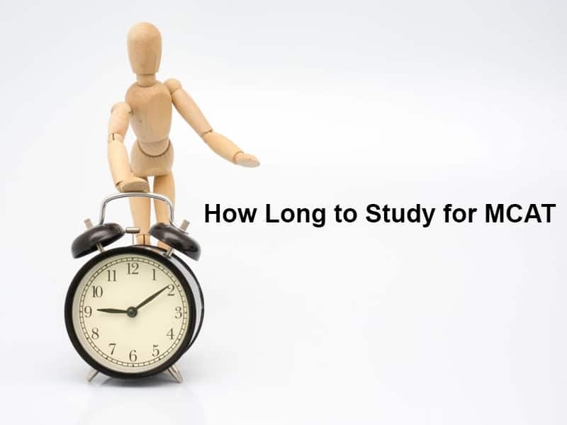How Long to Study for MCAT