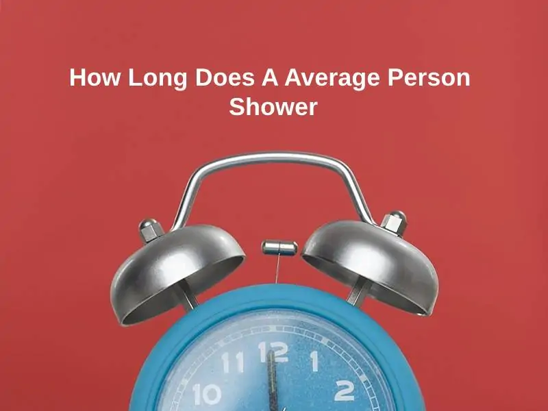 How Long Does A Average Person Shower