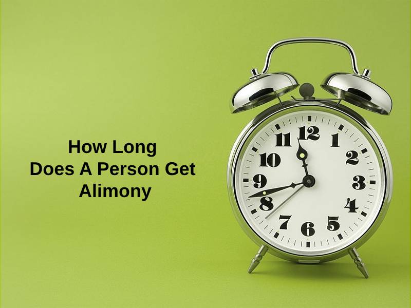 How Long Does A Person Get Alimony