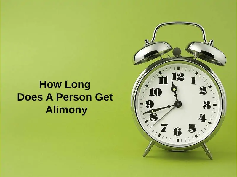 How Long Does A Person Get Alimony