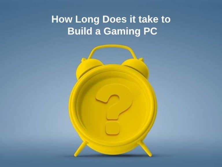 how-long-does-it-take-to-build-a-gaming-pc-and-why