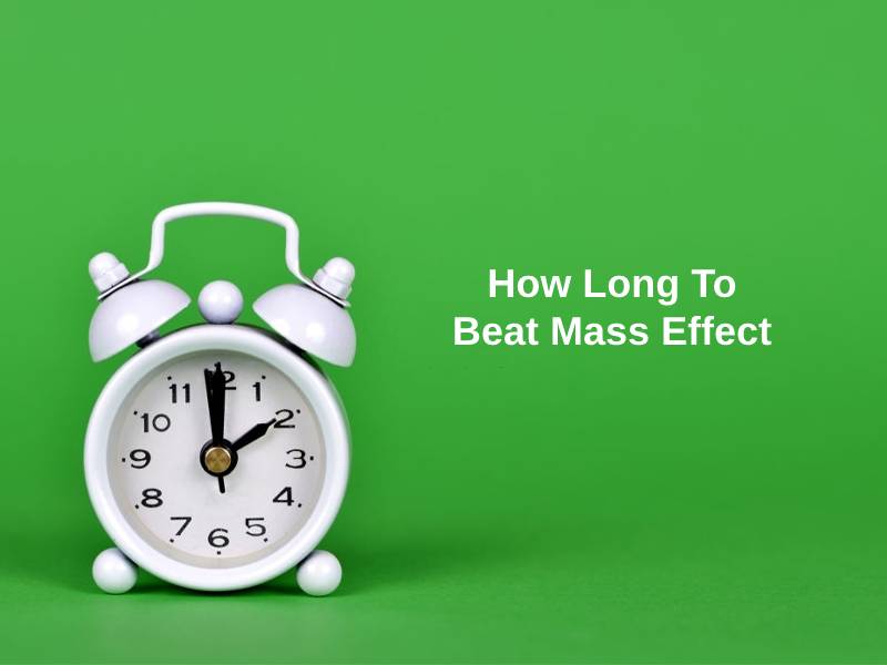 How Long To Beat Mass Effect