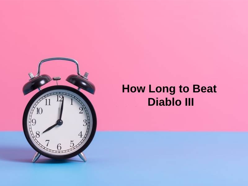 How Long to Beat Diablo III