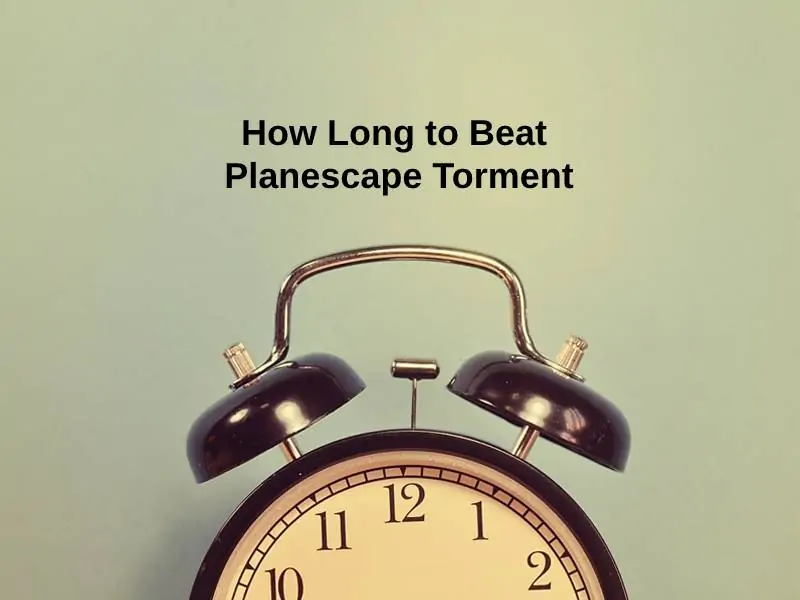 How Long to Beat Planescape Torment