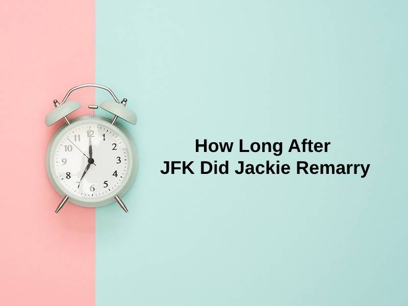 How Long After JFK Did Jackie Remarry