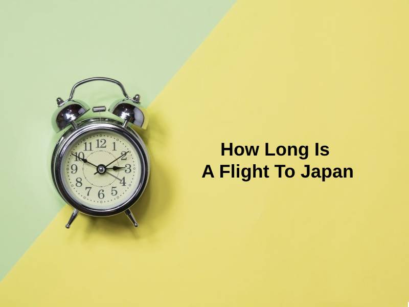 how-long-is-a-flight-to-japan-and-why