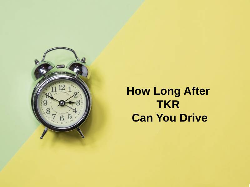 How Long After TKR Can You Drive