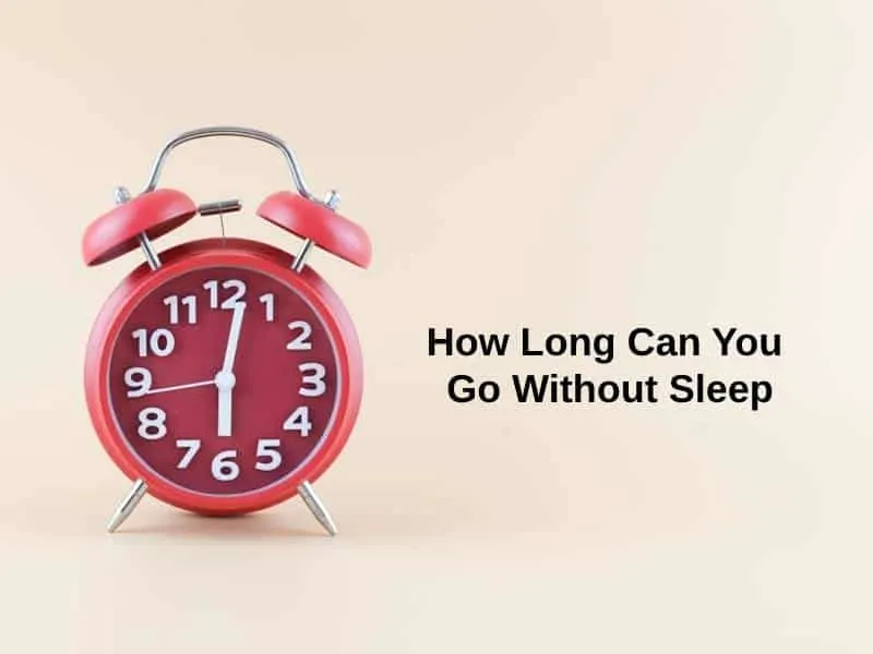 How Long Can You Go Without Sleep