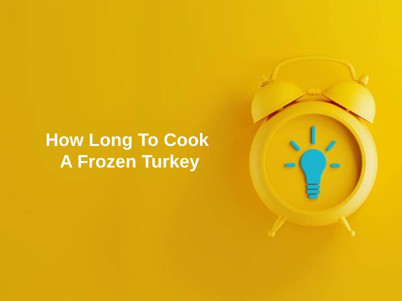 How-Long-To-Cook-A-Frozen-Turkey