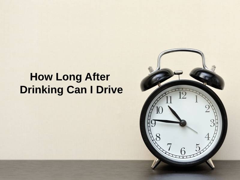How Long After Drinking Can I Drive
