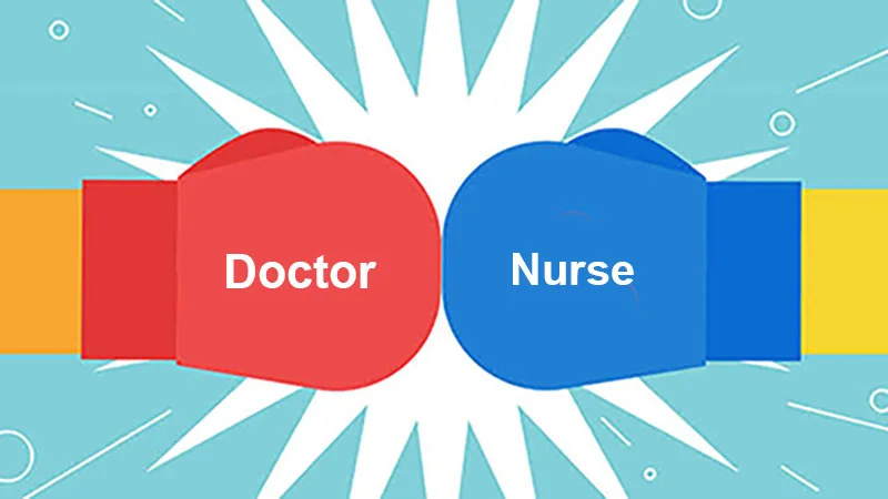 Doctor vs Nurse