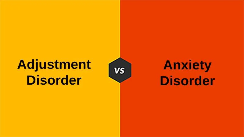 Difference Between Adjustment Disorder and Anxiety Disorder