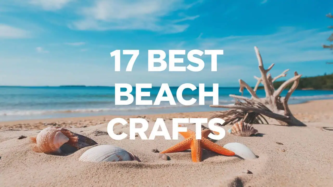 17 Best Beach Crafts