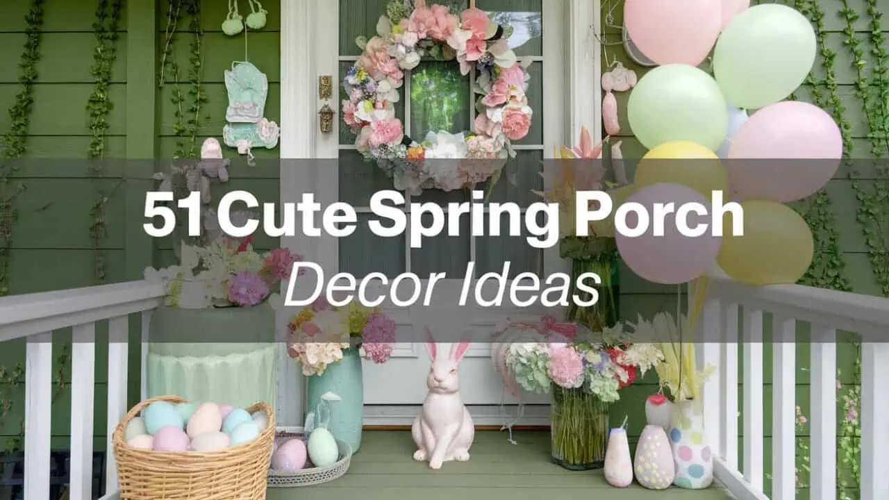 51 Cute Spring Porch Decor Ideas