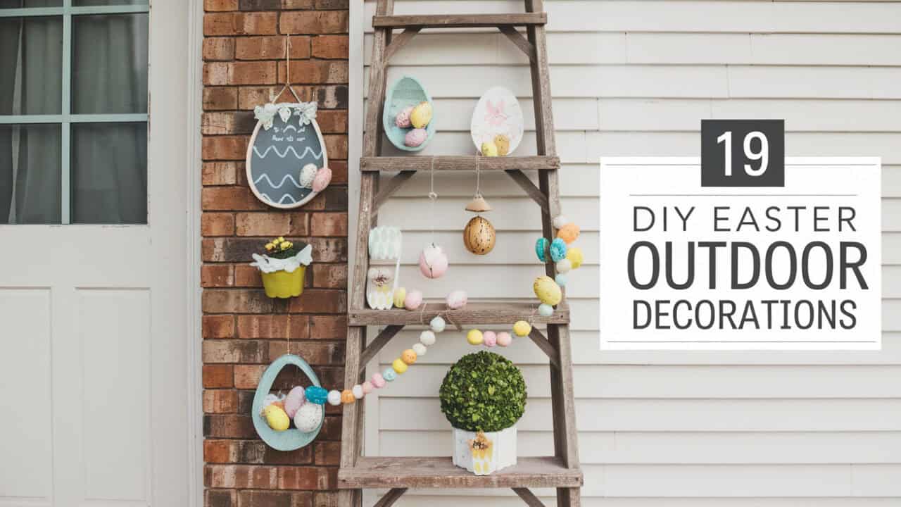 19 Easy DIY Easter Outdoor Decorations