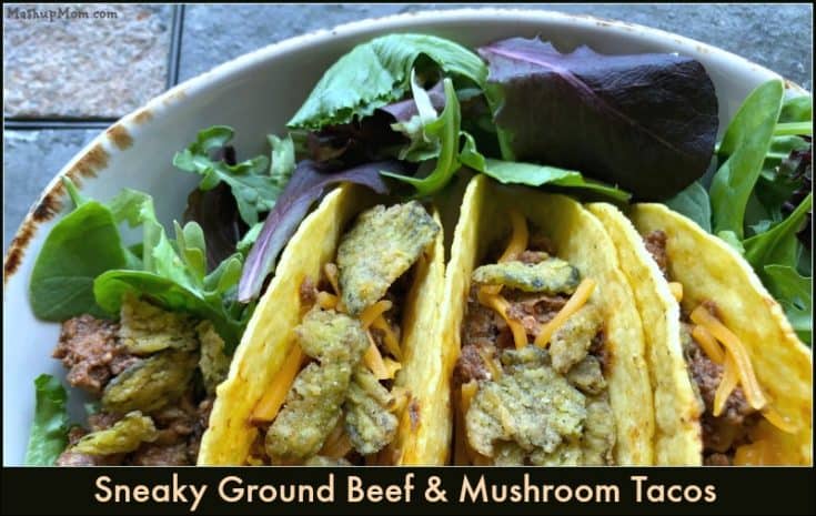 sneaky ground beef and mushroom tacos