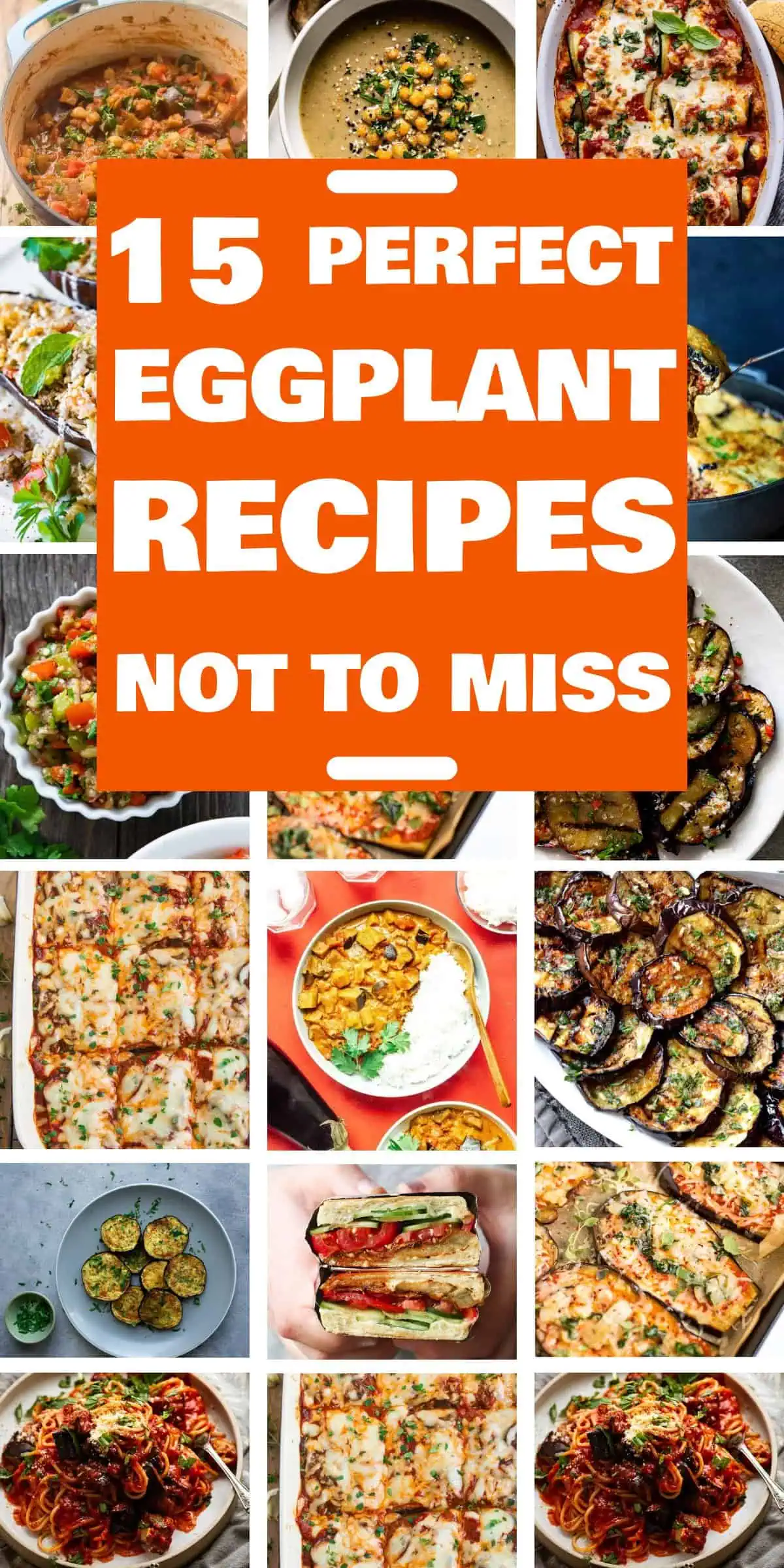 15 Delicious Eggplant Recipes