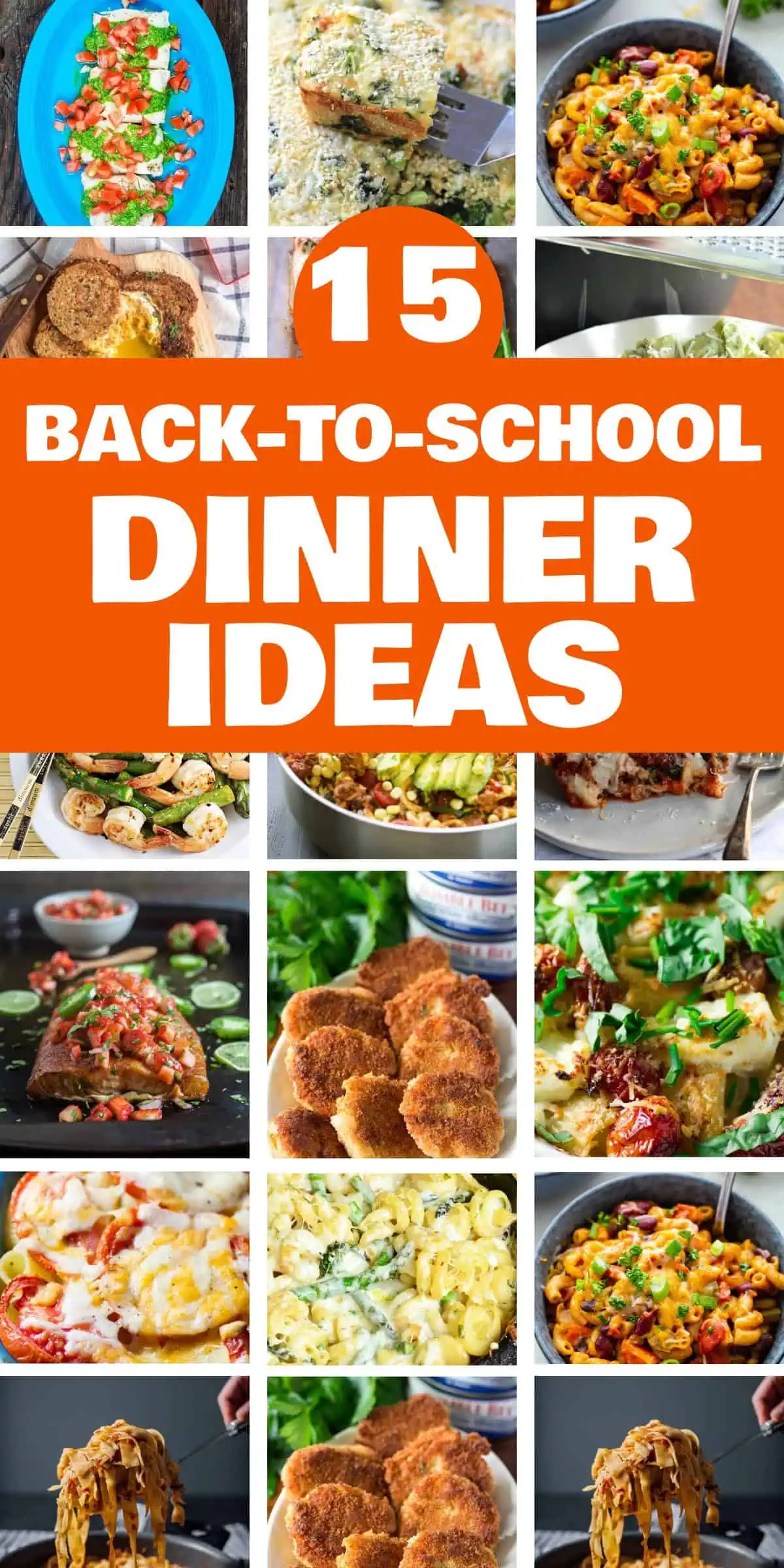 15 Easy Back to School Dinner Ideas