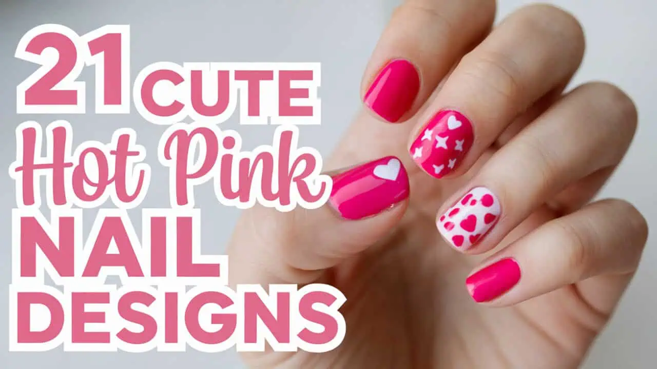 21 Cute Hot Pink Nail Designs