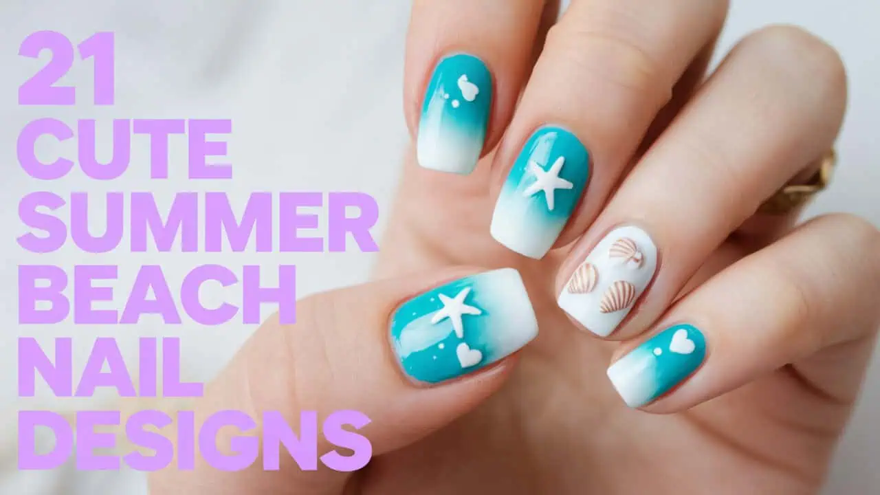 21 Cute Summer Beach Nail Designs