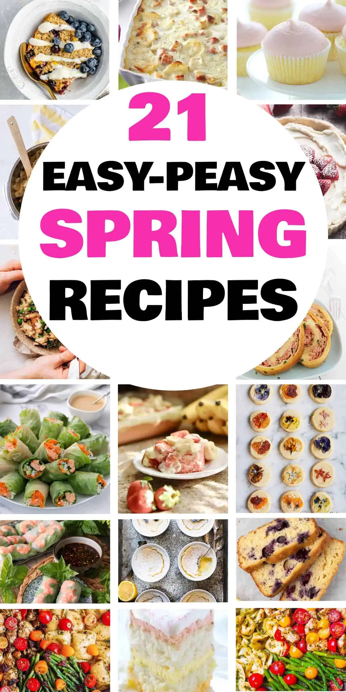 21 Quick Easy Spring Recipes