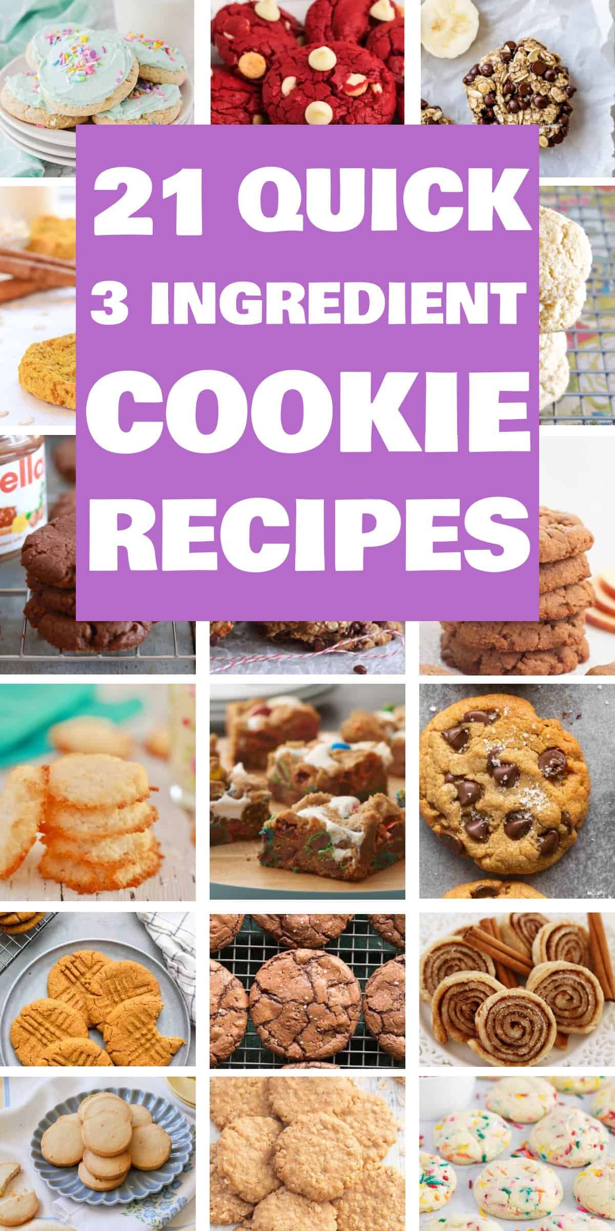21 Quick and Easy 3 Ingredient Cookie Recipes