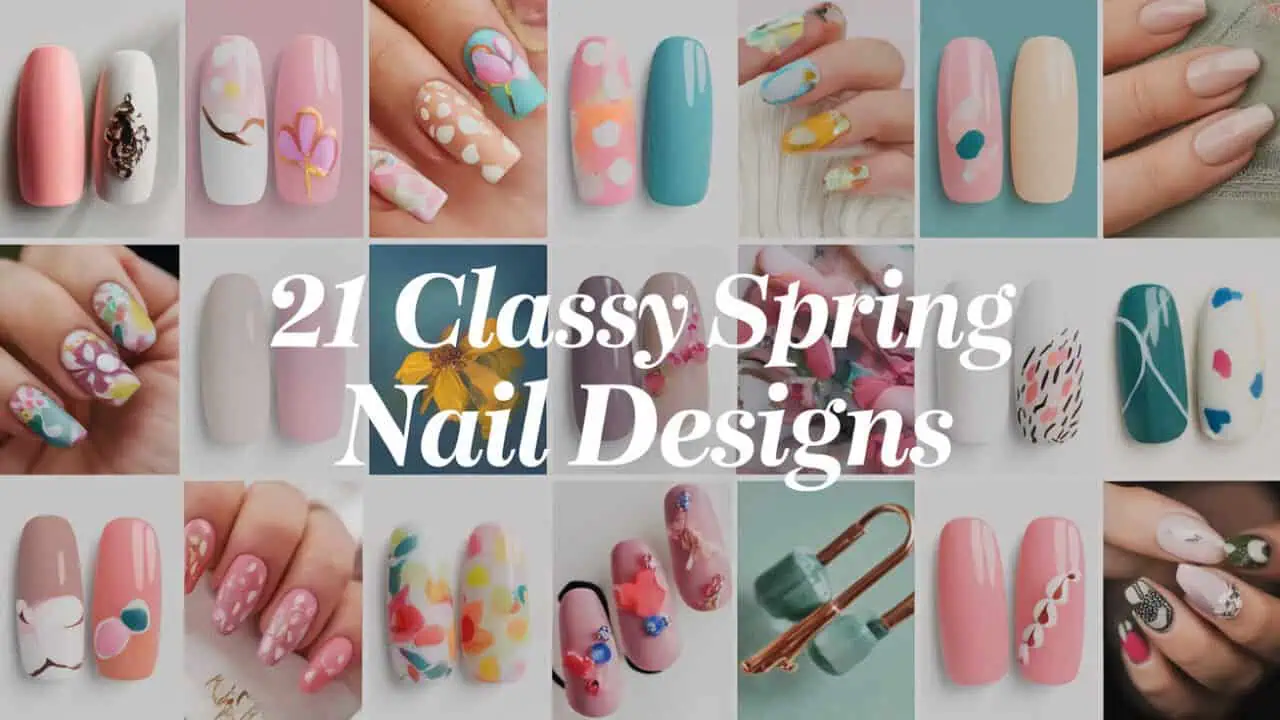 21 Simple Classy Spring Nail Designs