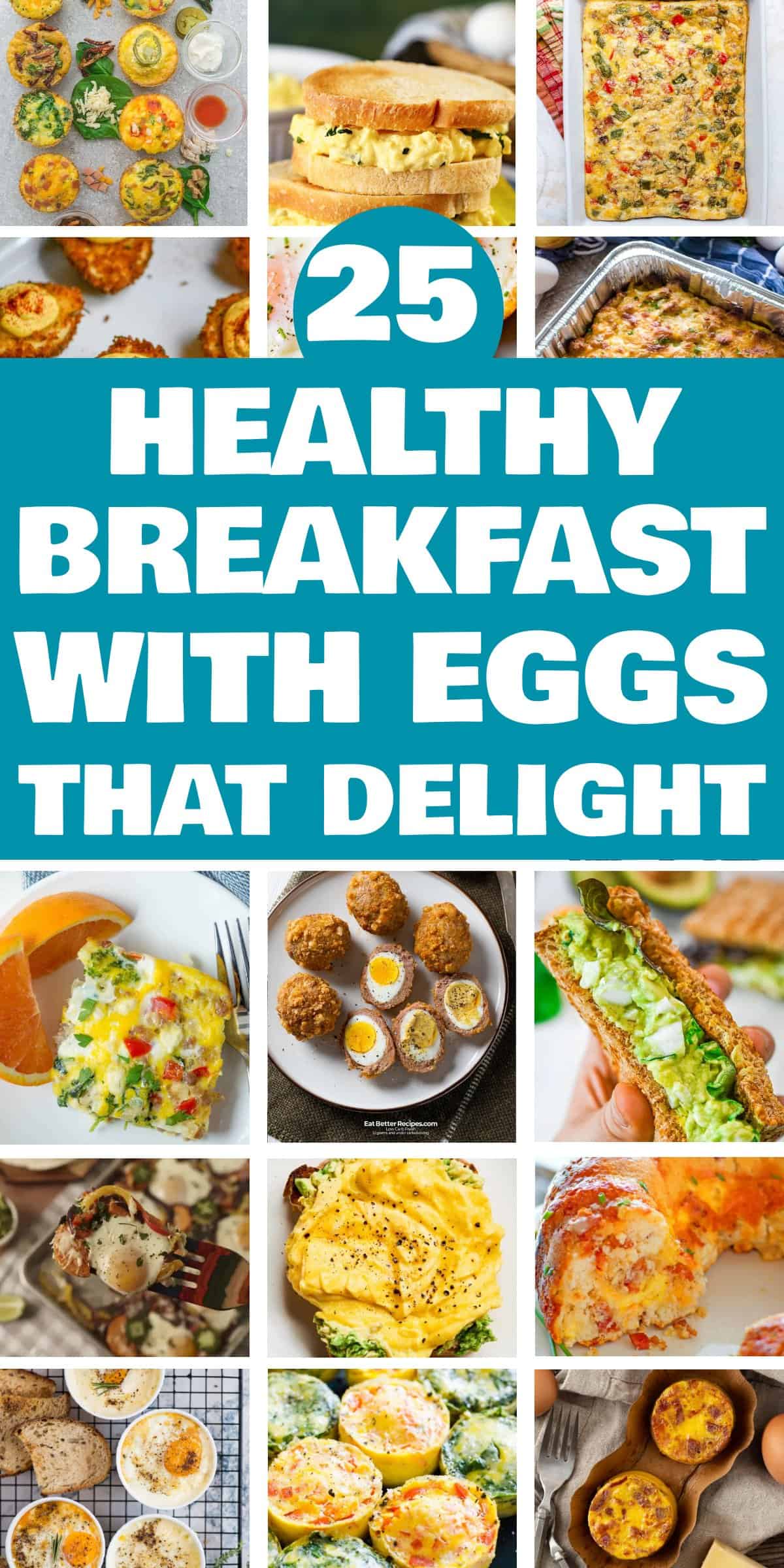 25 Easy Healthy Breakfast Ideas with Eggs
