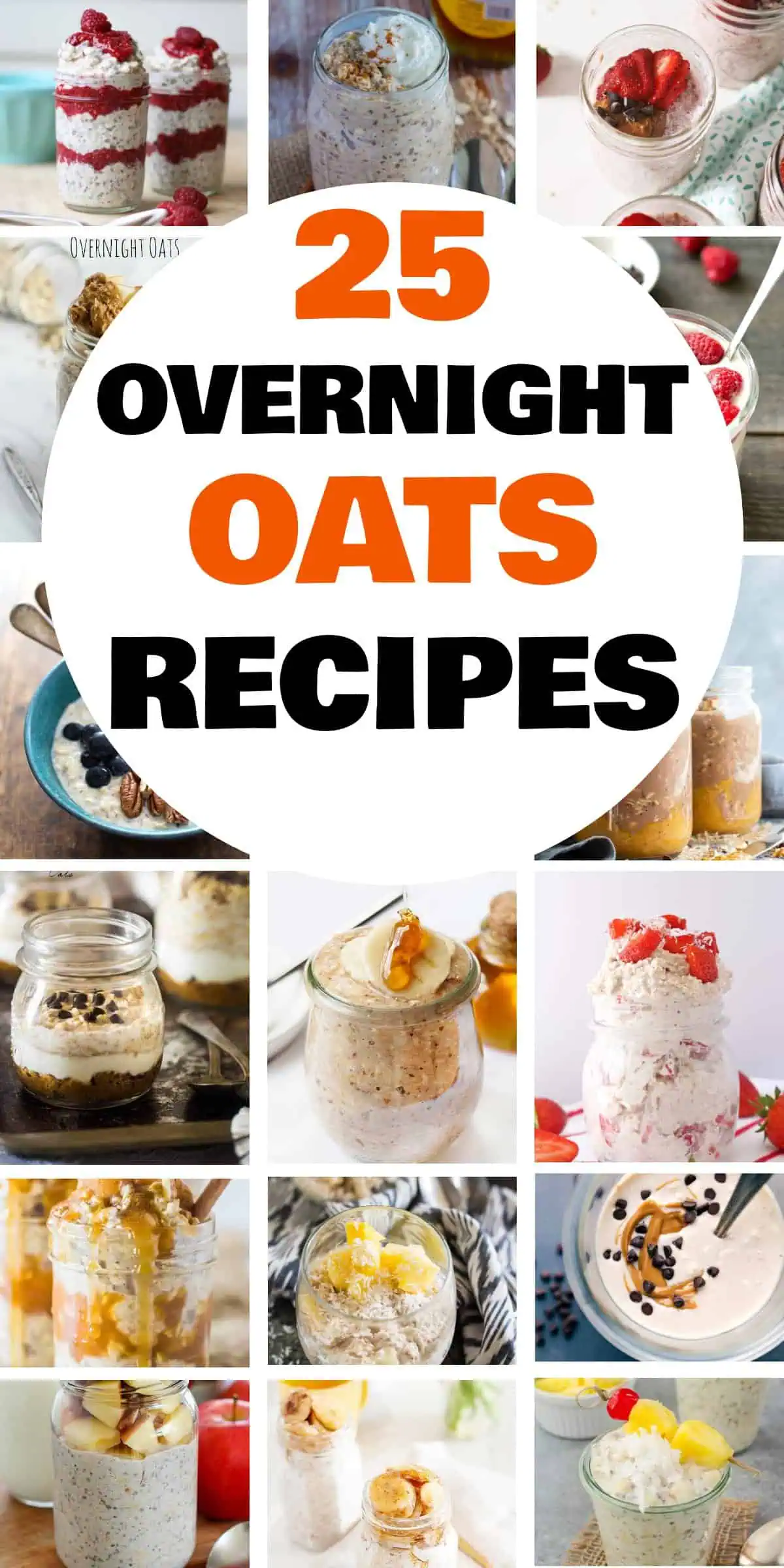 25 Easy Overnight Oats Recipes
