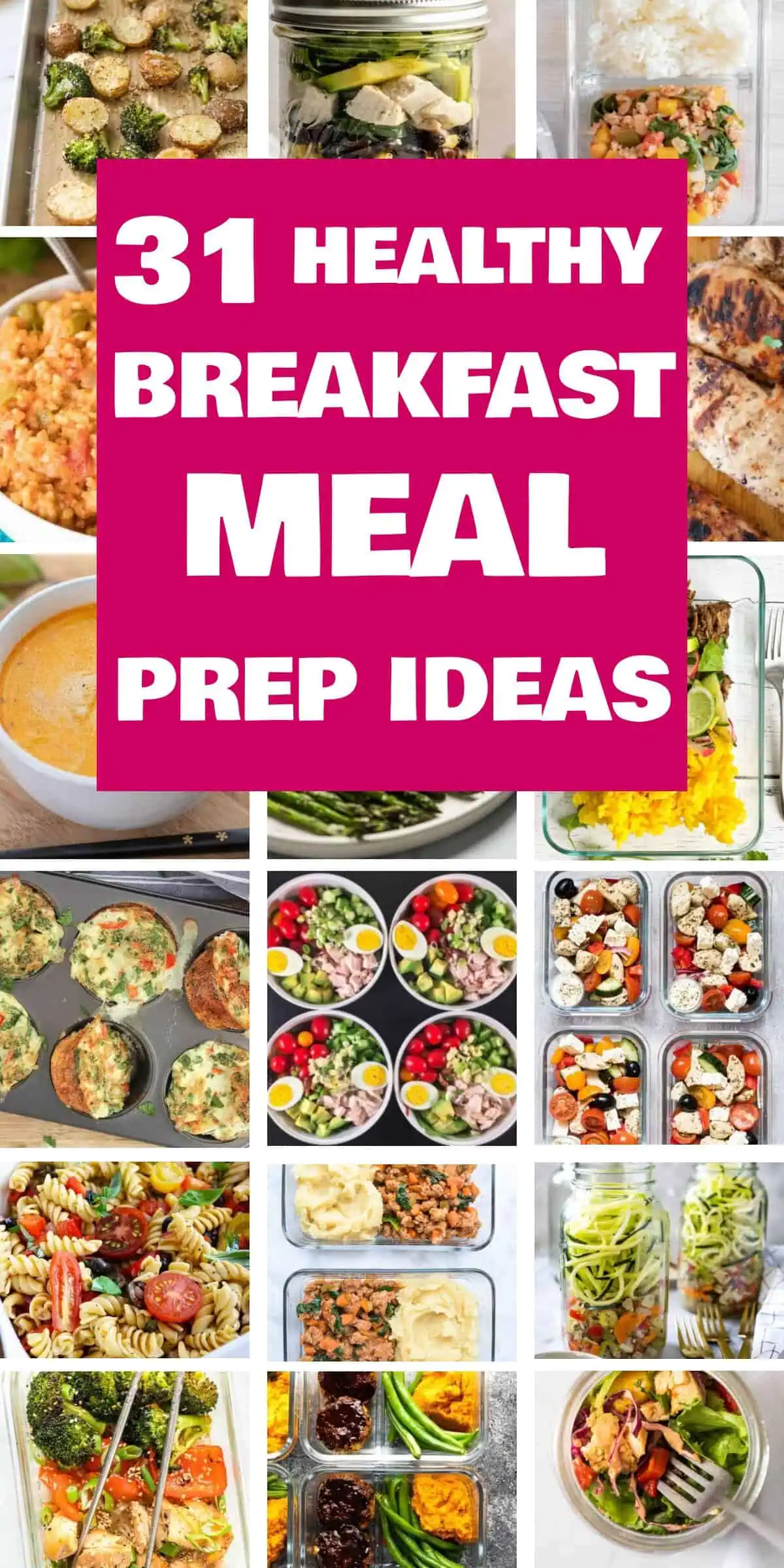 31 Healthy Breakfast Meal Prep